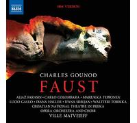 Colombara, Carlo; Farasin, Aljaž; Gallo, Lucio; Haller, Diana; Srbljan, Ivana; Tepponen, Marjukka; Torikka, Waltteri. Rijeka Opera Symphony Orchestra - Gounod: Faust