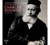 Tassis Christoyannis, Jeff Cohen - Charles Gounod: Mélodies