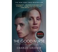 Charles Graeber The Good Nurse (Tapa blanda) (Importación USA)