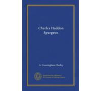 Charles Haddon Spurgeon