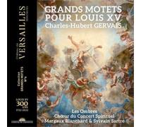 Sartre/Blanchard - Grands Motets pour Louis XV