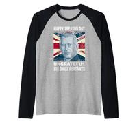 Charles III - Happy Treason Day Ungrateful Colonial Peasants Camiseta Manga Raglan