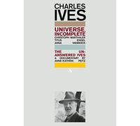 Charles Ives: Universe, Incomplete [2 DVDs] [DVD]