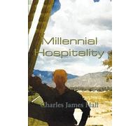 Charles James Hall – Millennial Hospitality – Tapa blanda (Importación USA)