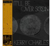 Kerry Charles – It'll Be Over Soon – Vinilo 12" Importación USA