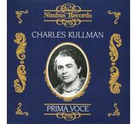 Charles Kullman Charles Kullman - Prima Voce: 1903-1983 E (CD) (Importación USA)