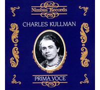 Charles Kullman : Prima Voce