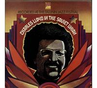 Charles Lloyd - Charles Lloyd In The Soviet Union