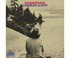 Charles Lloyd - Charles Lloyd Soundtrack (Remastered / Japanese Pressing)