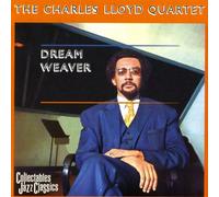 Charles Lloyd - Dreamweaver - The Charles Lloyd Anthology: The Atlantic Years 1966-1969