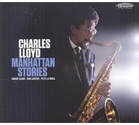 Charles Lloyd - Manhattan Stories