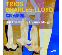 Charles Lloyd Trios: Chapel (Vinyl) 12" Album (Importación USA)