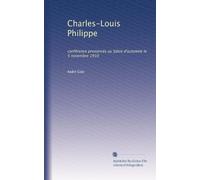 Charles-Louis Philippe: conférence prononcés au Salon d'automne le 5 novembre 1910