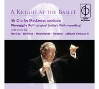 Charles Mackerras - A Knight at the Ballet