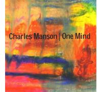 Charles Manson - Charles Manson One Mind