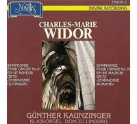 Charles-Marie Widor: Orgelsinfonien 9 (Symphonie gothique) & 10 (Symphonie romane)