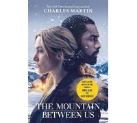 Charles Martin The Mountain Between Us (Tapa blanda)