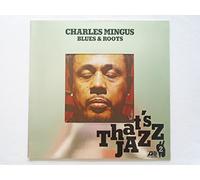 Charles Mingus - Blues & Roots (International Release)