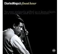 Charles Mingus - Charles Mingus' Finest Hour