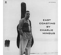 Charles Mingus - East Coasting [Vinilo]