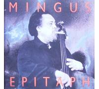Charles Mingus - Epitaph