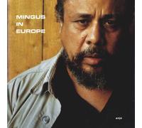 Charles Mingus - Mingus in Europe [Shm] [Ltd.Pa