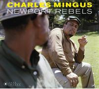 Charles Mingus Newport Rebels (CD) Album (Importación USA)