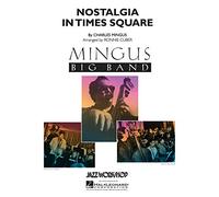 Charles Mingus-Nostalgia in Times Square - Banda grande