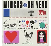 Charles Mingus - Oh.Yeah