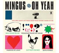 Charles Mingus Oh Yeah (Vinyl) Bonus Tracks 12" Album