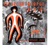 Charles Mingus - Pithecanthropus Erectus (Limited Edition)