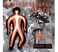 Charles Mingus - Pithecanthropus Erectus (Limited Edition)