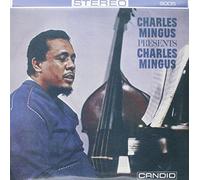Charles Mingus Presents Charles Mingus [Vinilo]