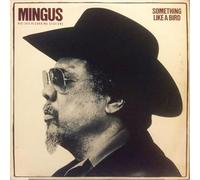 Charles Mingus - Something Like A Bird Japan [CD]