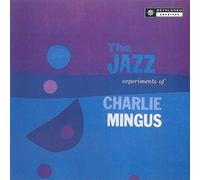 Charles Mingus - The Jazz Experiments Of Charles Mingus [Vinilo]
