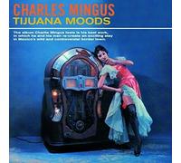 Charles Mingus Tijuana Moods (CD) Album (Importación USA)