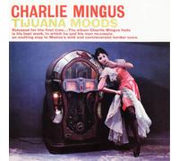 Charles Mingus Tijuana Moods (CD) Album (Importación USA)