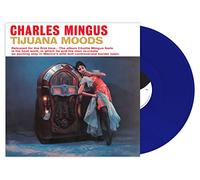 Charles Mingus - Tijuana Moods [Royal Blue Colored Vinyl] [Vinilo]