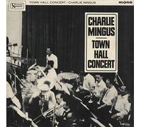 Charles Mingus - Town Hall Concert