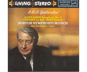 Charles Munch - Saint-saens: Symphony No. 3 'organ'. Debussy La Mer & Ibert Escales