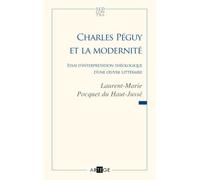 Charles Péguy et la modernité: Essai d'interprétation théologique d'une oeuvre littéraire (Sed Contra)