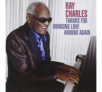Charles, Ray - Thanks for Bringing Love Again [Import]