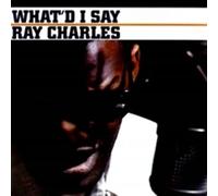 Ray Charles - What´D I’d Say (180 Gr) Lp [Vinilo]