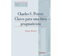 Charles S. Peirce: Claves Para Una Etica Pragmaticisti