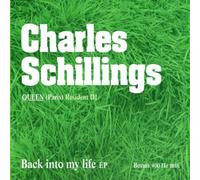Charles Schillings - Back Into My Life