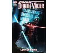 Marvel Comics – STAR WARS: DARTH VADER: DARK LORD OF THE SITH Vol. 2 – LEGACY'S END