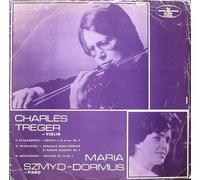 Charles Treger - Sonata In D Minor Op. 9 / Romance Sans Paroles Et Rondo Elegant, Op. 9 / Ballade Op. 16 No. 1