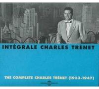 Charles Trenet - Integrale 1933-1947