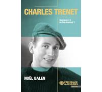 Charles Trenet: Que reste-t-il du fou chantant ?