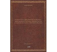 Charles V, Louis XII et Henri IV aux François : projet raisonné d'un bureau d'administration à l'usa
